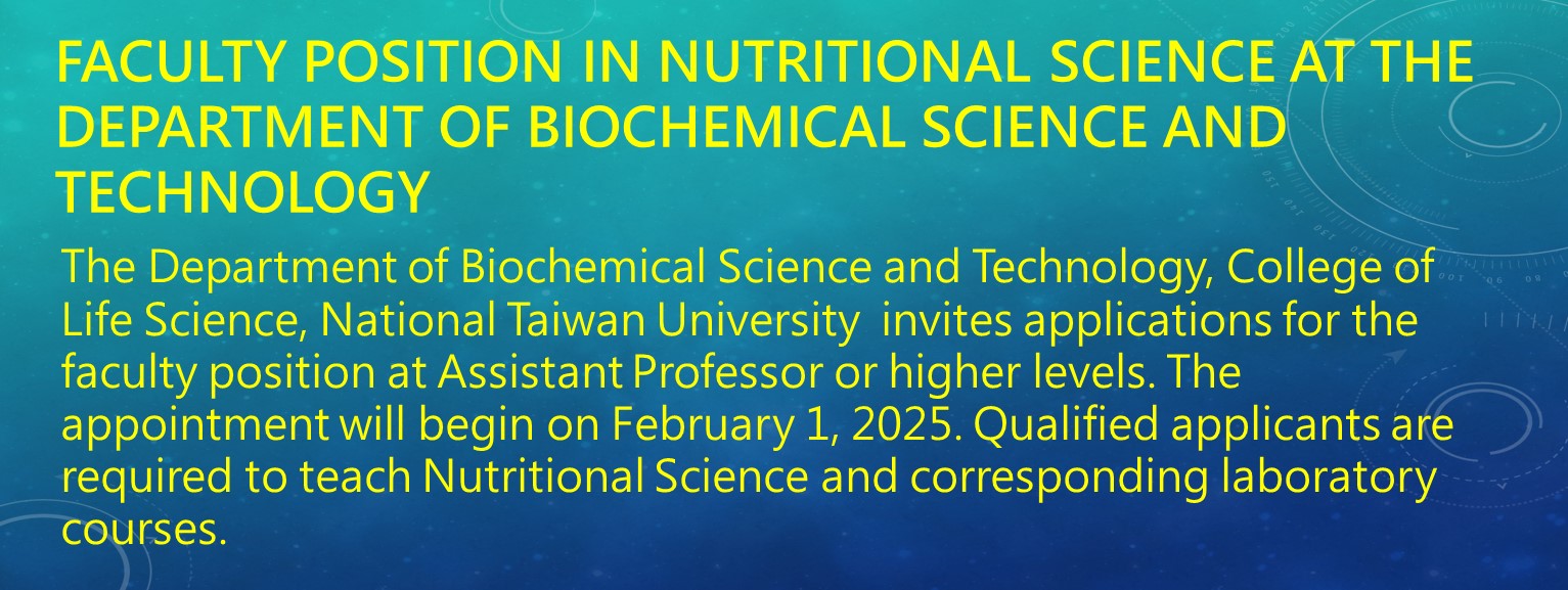 Faculty position in Nutritional Science at the Department of Biochemical Science and Technology at National Taiwan University